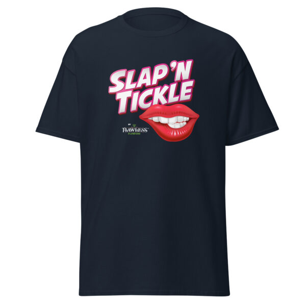 Flawless Slap 'N Tickle T-Shirt - Image 3